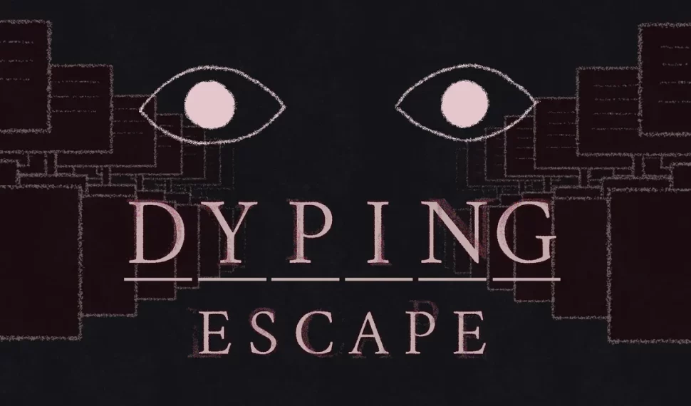 《Dyping Escape：生死敲定》確定於3月13日發售！