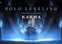 公開 《我獨自升級：KARMA》首次實機試玩版本！