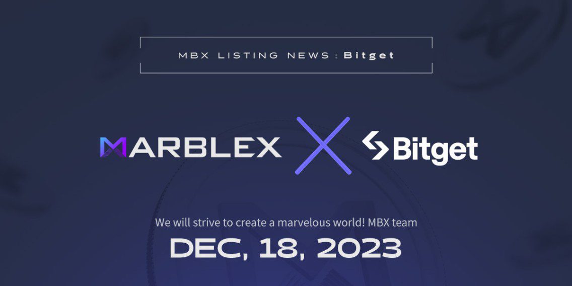 MARBLEX專有區塊鏈貨幣「MBX」正式上架「Bitget」