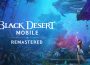 《黑色沙漠MOBILE》「2026海地爾宴會」釋出未來更新情報 預計強化成長支援並簡化遊玩內容