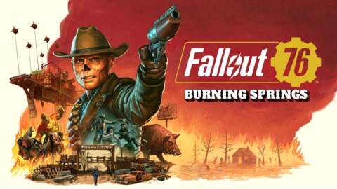 Fallout 76 Burning Springs 更新添加了新地圖區域和 Walton Goggins 的食屍鬼